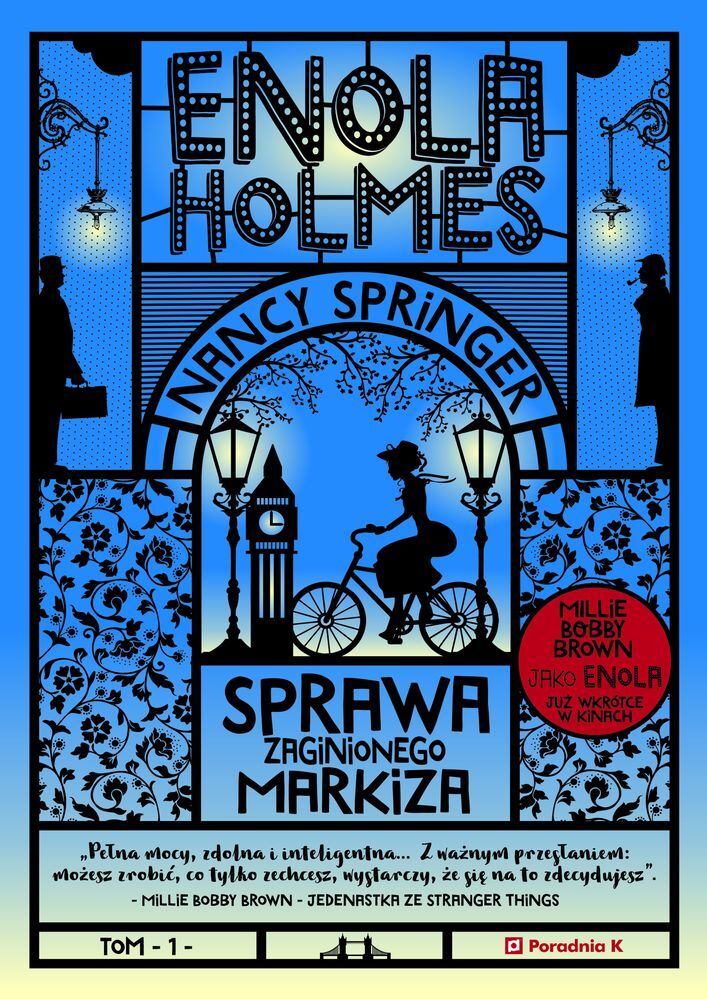Sprawa zaginionego markiza. Enola Holmes. Tom 1
