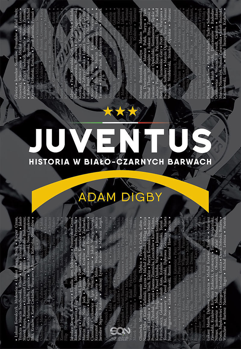 Juventus. Historia w biało-czarnych barwach