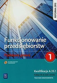 Funkcjonowanie przedsiębiorstw Podstawy prawa 1 Podręcznik