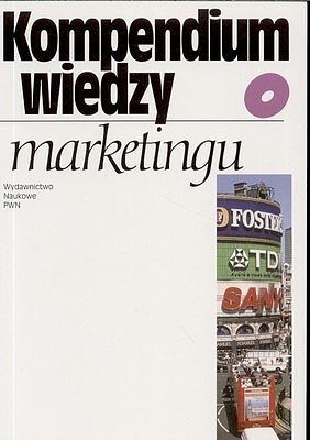 Kompendium wiedzy o marketingu