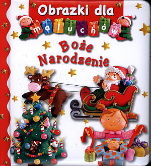 Boże Narodzenie. Obrazki dla maluchów