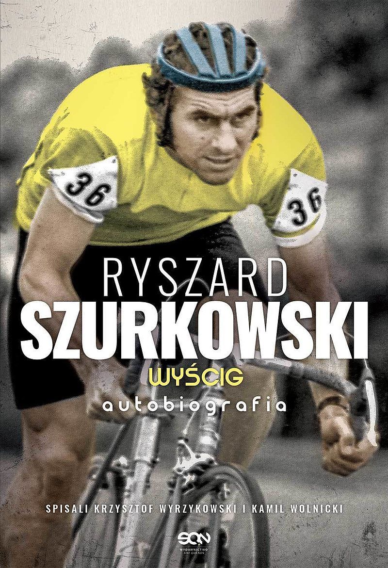 Ryszard Szurkowski. Wyścig. Autobiografia