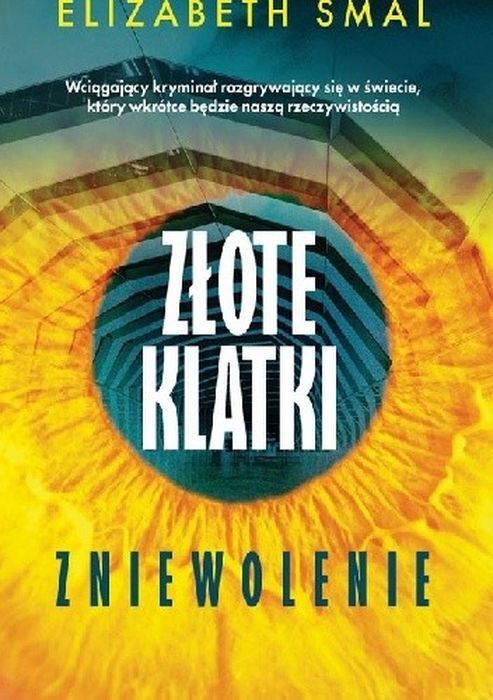 Złote klatki zniewolenie