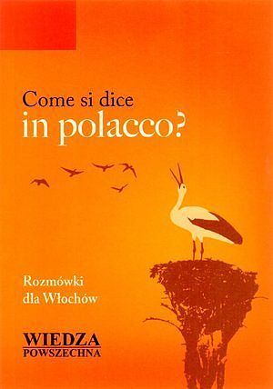 Come si dice in polacco? Rozmówki dla Włochów