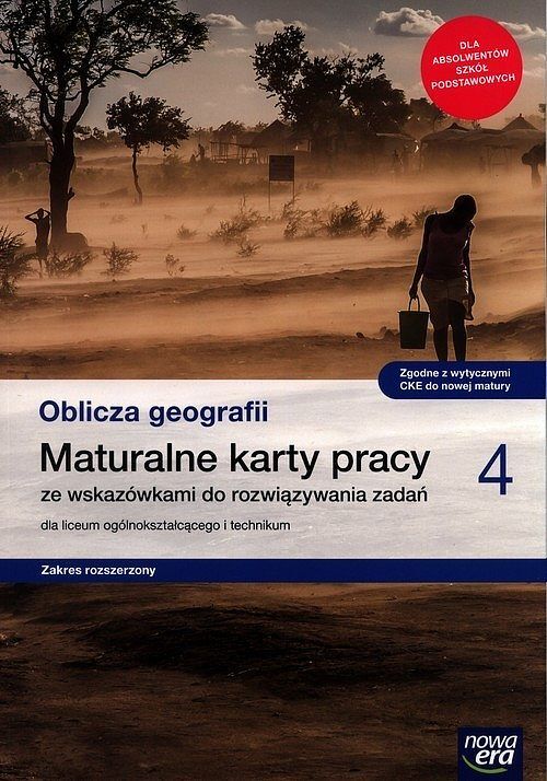 Oblicza geografii 4 Maturalne karty pracy Zakres rozszerzony