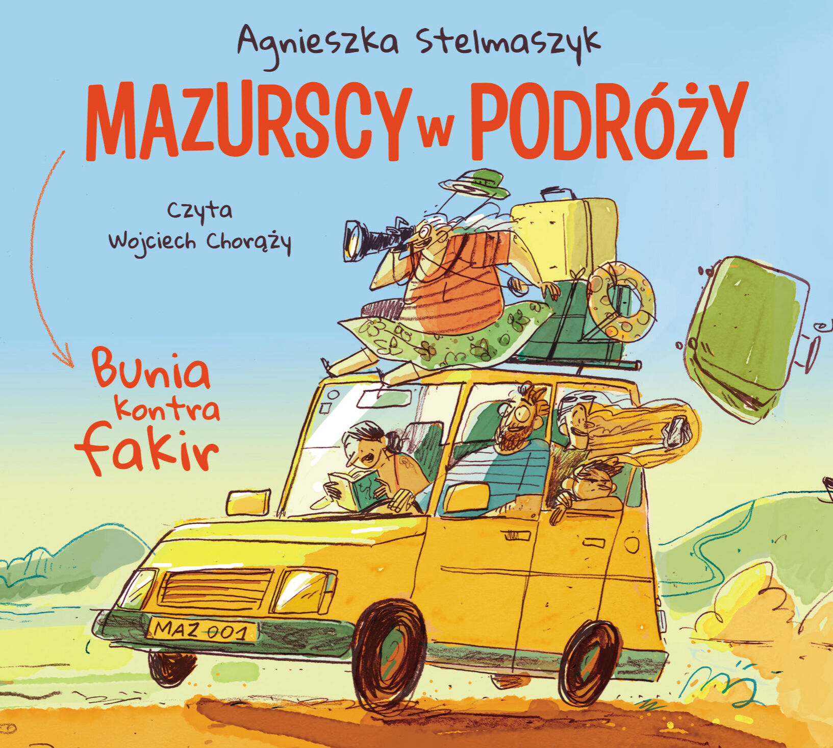 Bunia kontra fakir. Mazurscy w podróży. Tom 1 (audiobook CD)