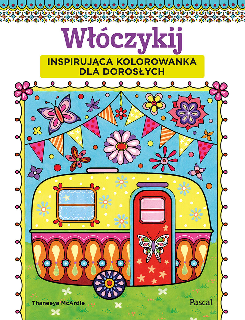 Włóczykij. Inspirująca kolorowanka dla dorosłych