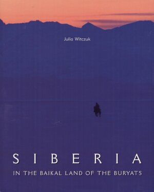 Siberia in the Baikal land of the Buryats