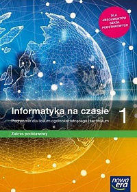 Nowe informatyka na czasie era podręcznik 1 liceum i technikum zakres podstawowy 67502