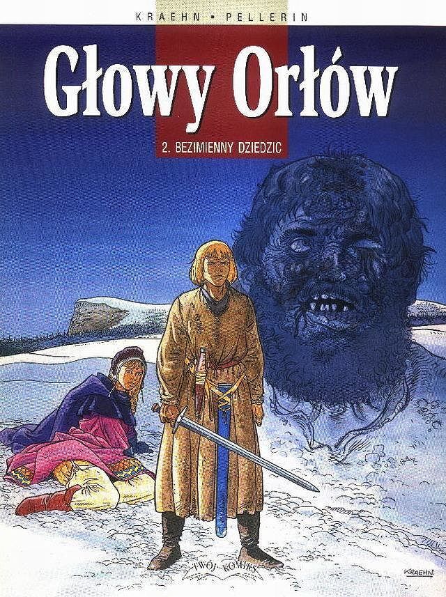 Głowy orłów - 2 - Bezimienny dziedzic