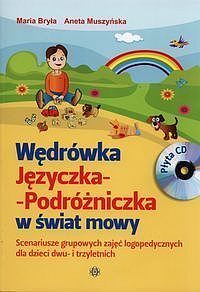 Wędrówka języczka podróżniczka w świat mowy