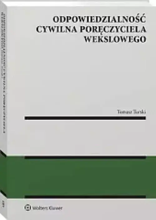 Odpowiedzialność cywilna poręczyciela wekslowego