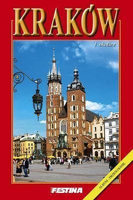 Kraków i okolice album przewodnik