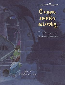 O czym szumią wierzby - 03 - Wielka ucieczka
