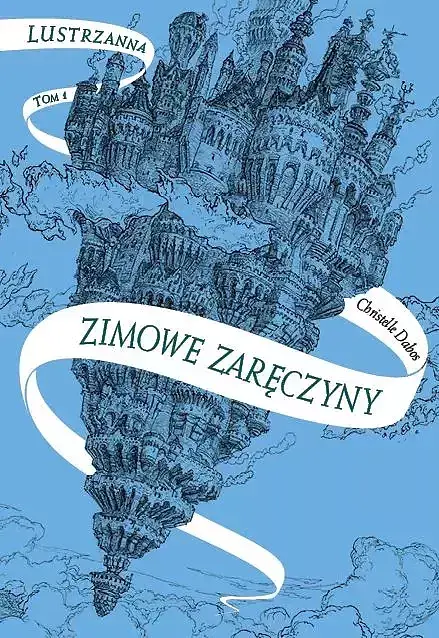 Zimowe zaręczyny. Lustrzanna. Tom 1 wyd. 2