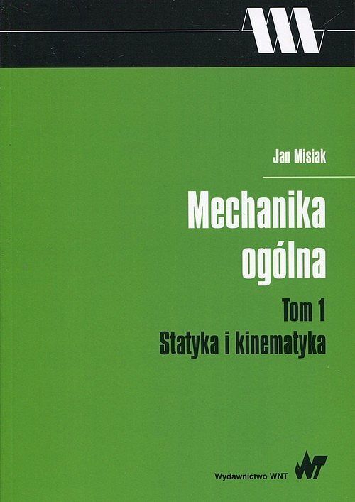 Mechanika ogólna.