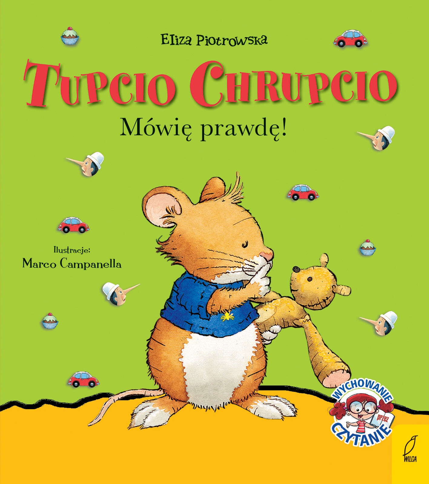 Tupcio Chrupcio. Mówię prawdę!