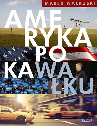 Ameryka po kaWałku