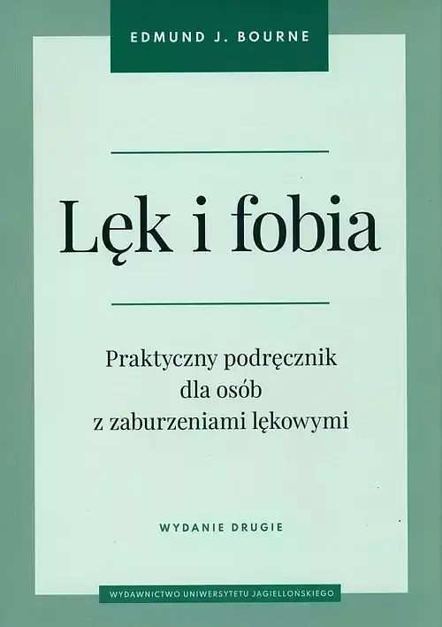 Lęk i fobia. Wydanie II