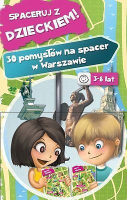 Spaceruj z dzieckiem 30 pomysłów na spacery w warszawie tw