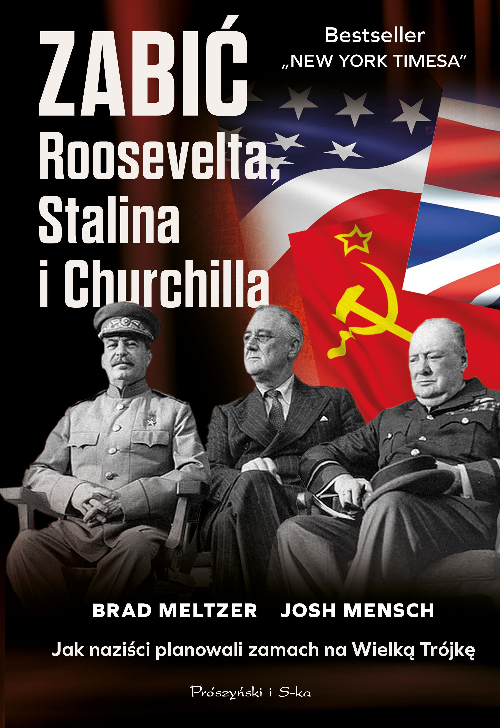 Zabić Roosevelta, Stalina i Churchilla (e-book)