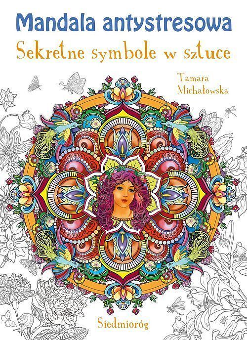 Mandala antystresowa Sekretne symbole w sztuce