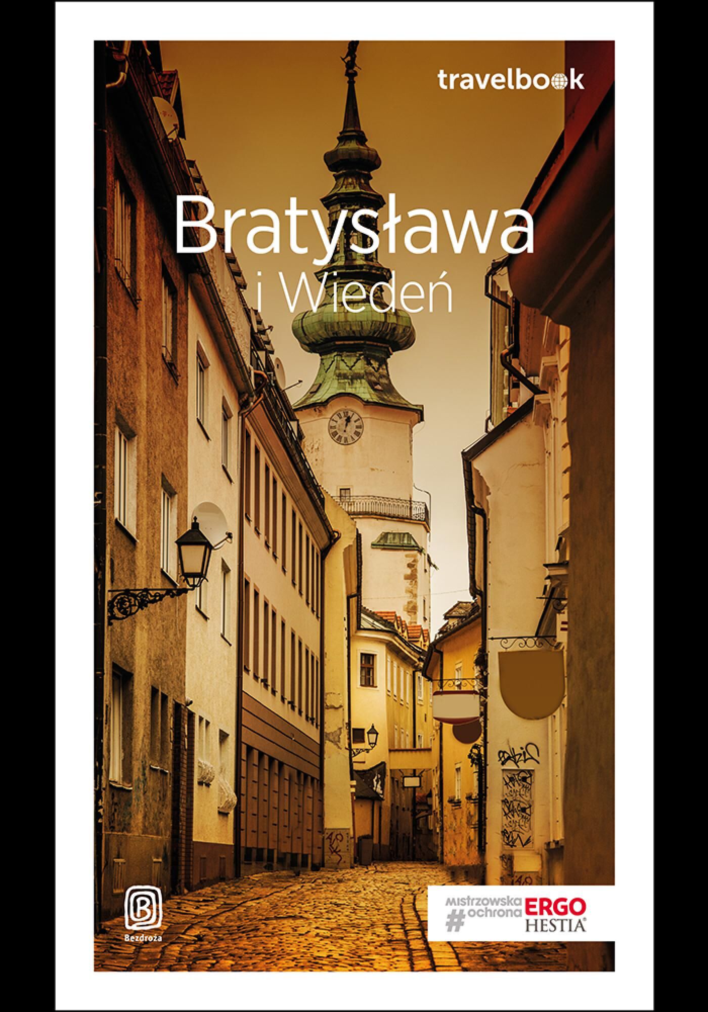 Bratysława i Wiedeń. Travelbook. Wydanie 1 (e-book)