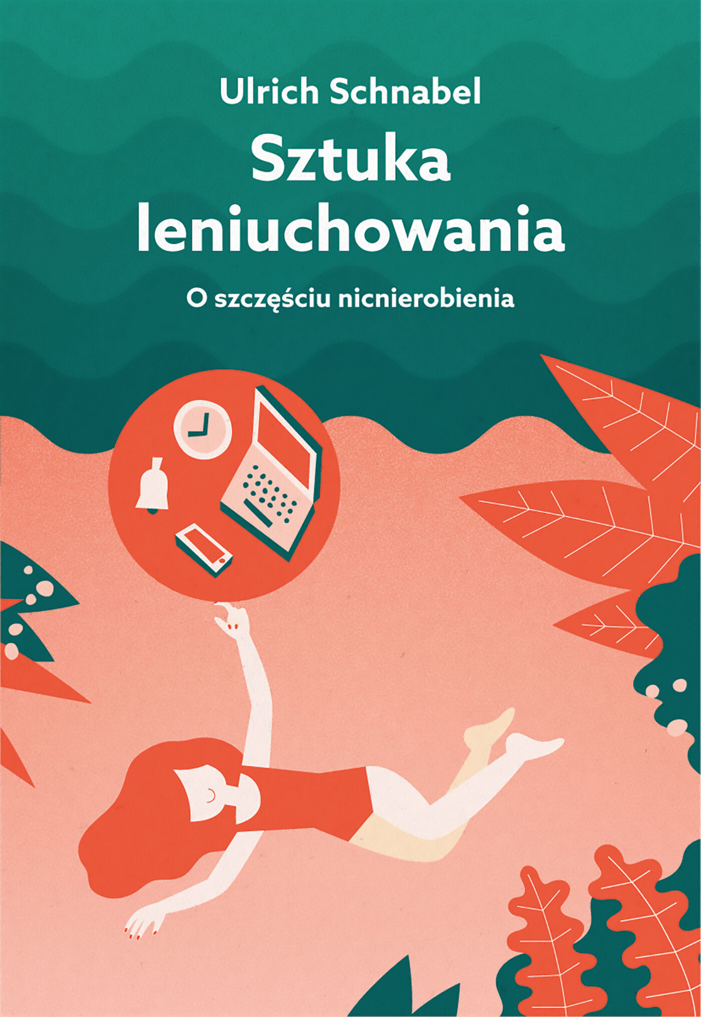 Sztuka leniuchowania