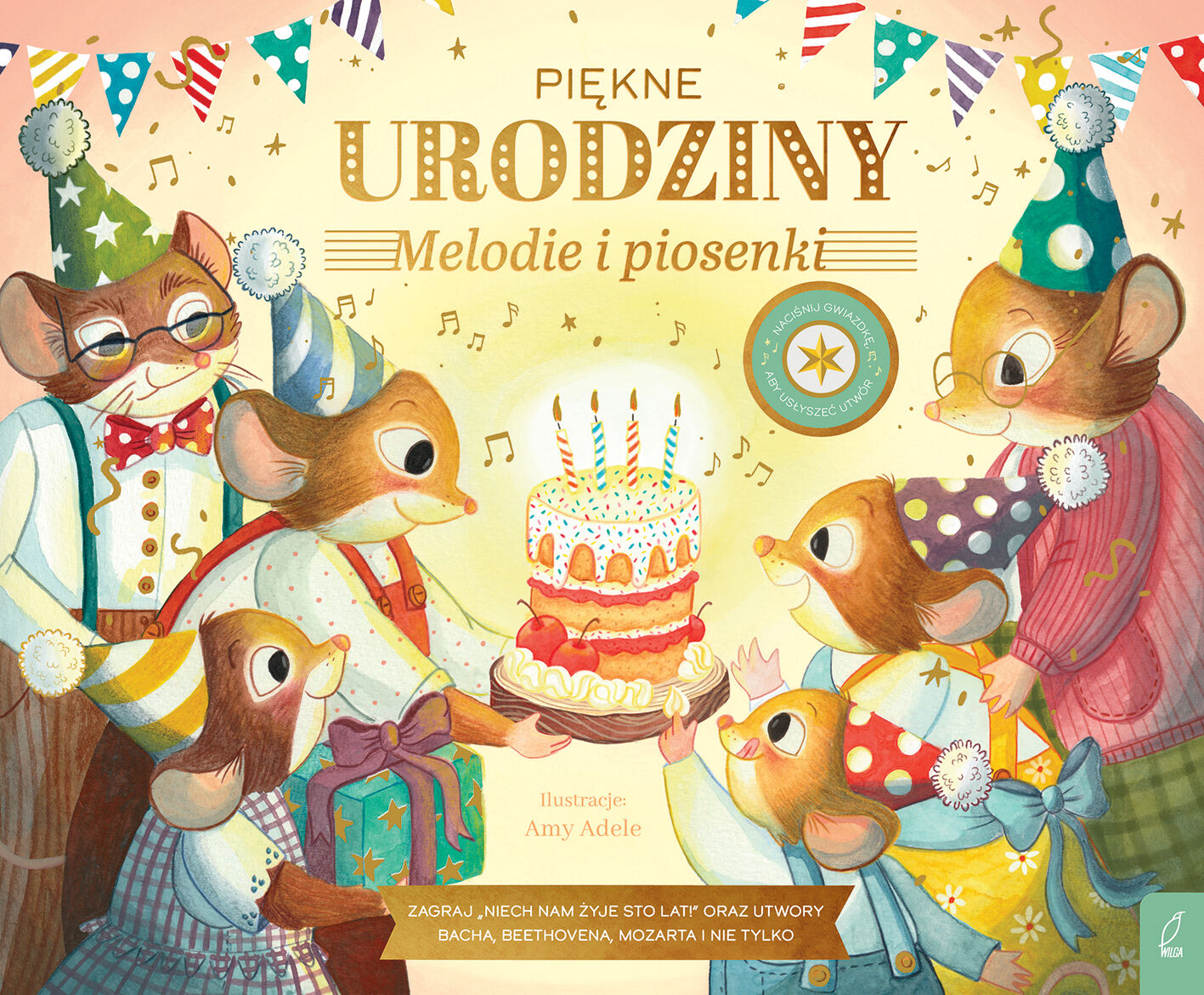 Muzykalne Myszy. Piękne urodziny. Melodie i piosenki