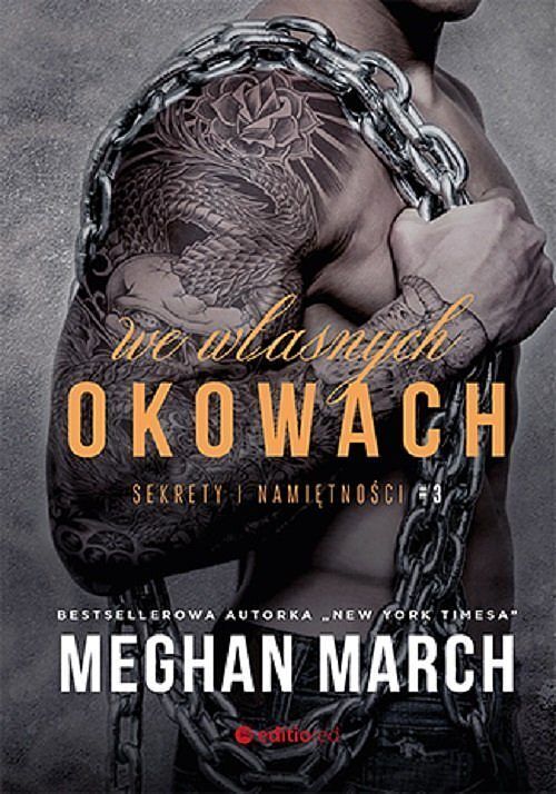 We własnych okowach. Sekrety i namiętności 3