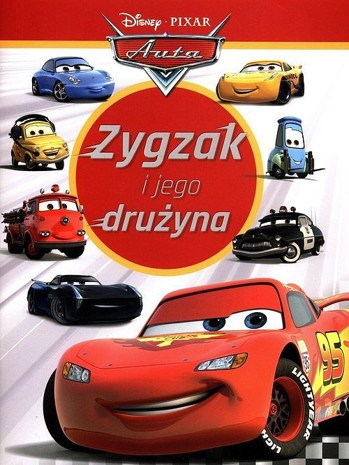 Zygzak i jego drużyna. Disney Pixar Auta