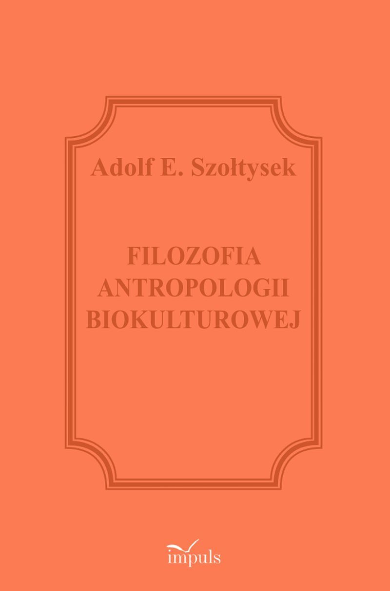 Filozofia antropologii biokulturowej