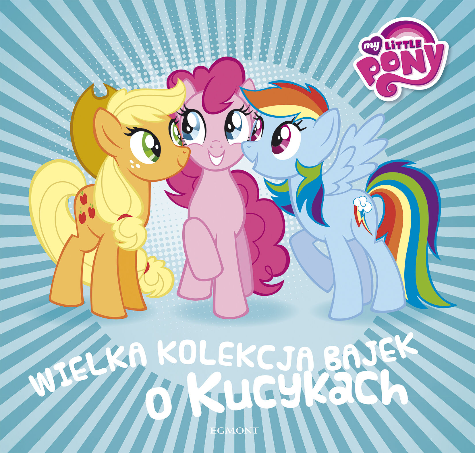Wielka kolekcja bajek o kucykach