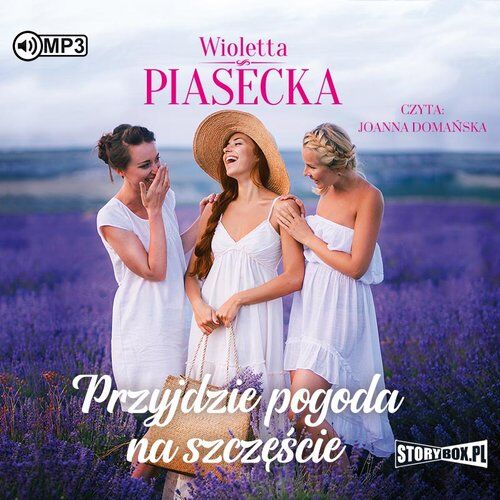 Przyjdzie pogoda na szczęście (audiobook CD)
