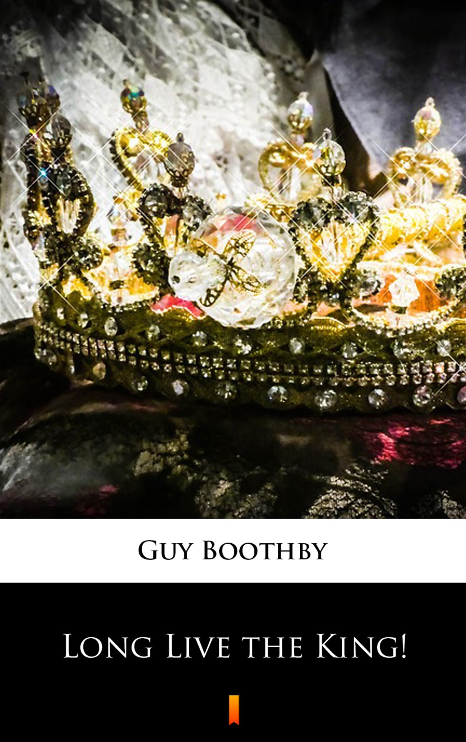 Long Live the King! (e-book)