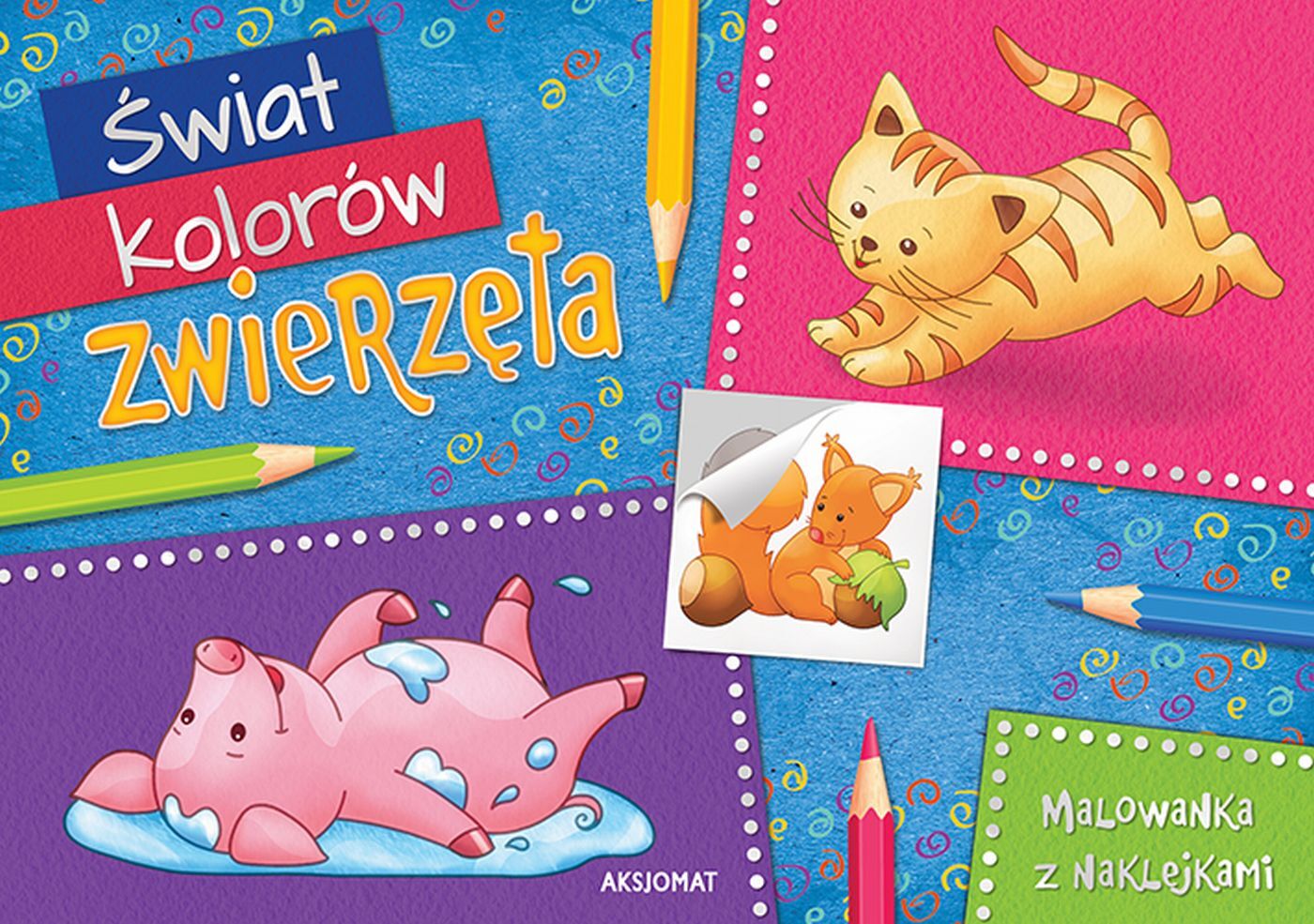 Świat kolorów. Zwierzęta. Malowanka z naklejkami
