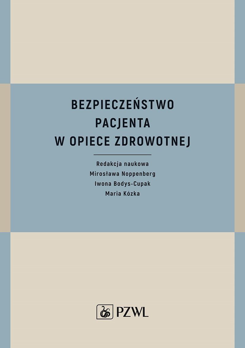 Bezpieczeństwo pacjenta w opiece zdrowotnej
