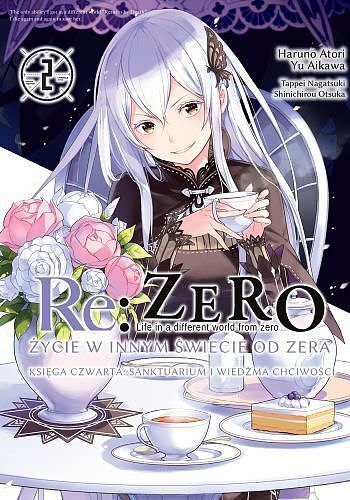 Re: Zero - Życie w innym świecie od zera. Księga 4 - Sanktuarium i Wiedźma Chciwości - 02