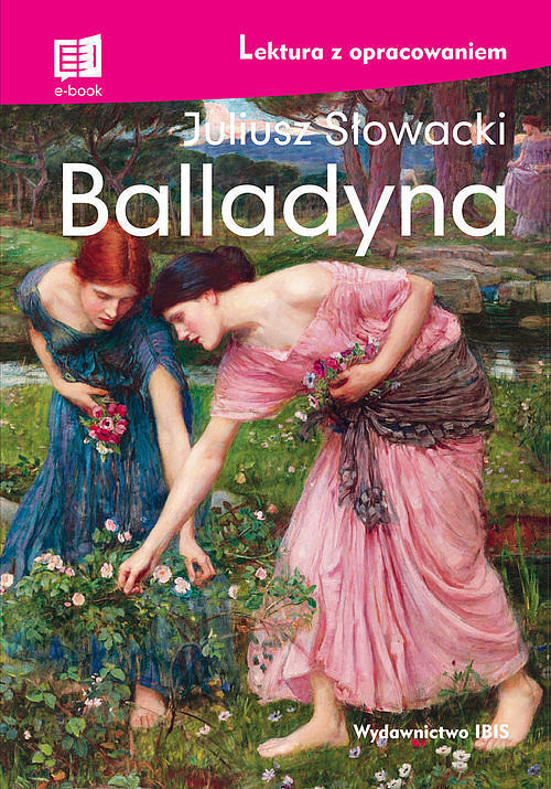 Balladyna Lektura z opracowaniem