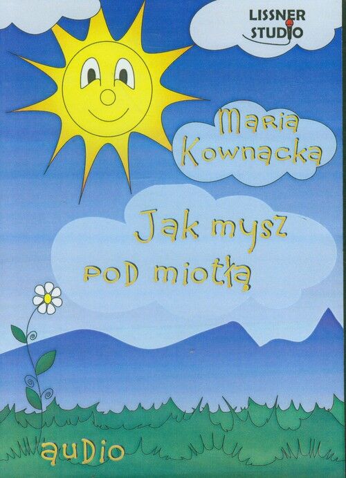Jak mysz pod miotłą (audiobook CD)