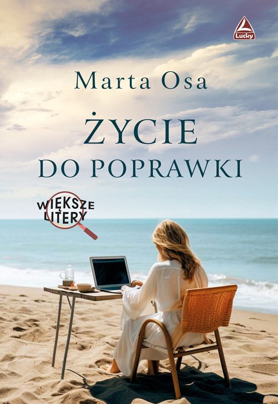 Życie do poprawki. Większe litery