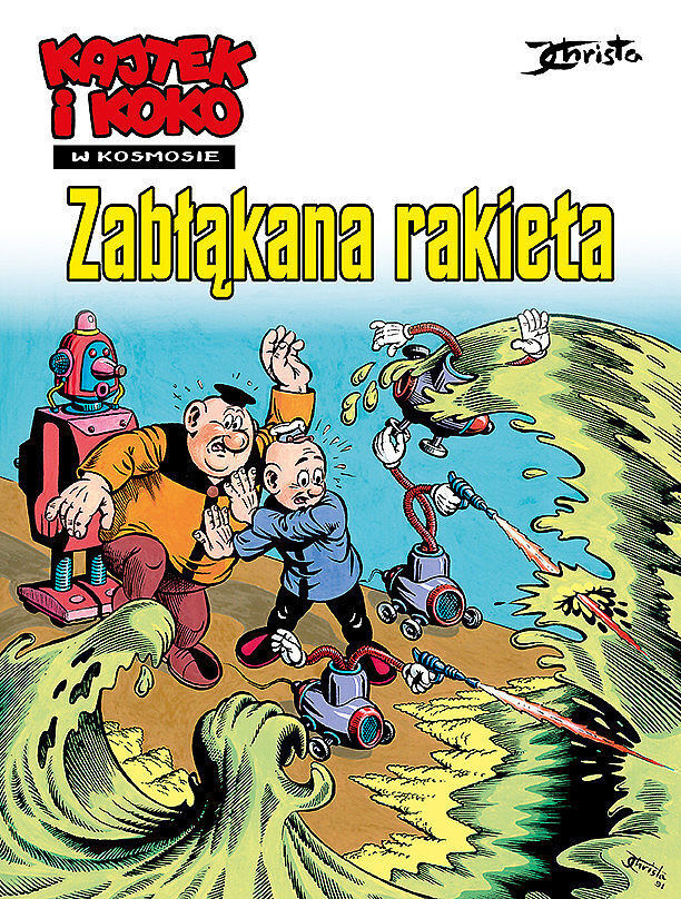Kajtek i Koko w kosmosie - 01 - Zabłąkana rakieta