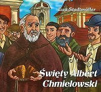 Święty Albert Chmielowski