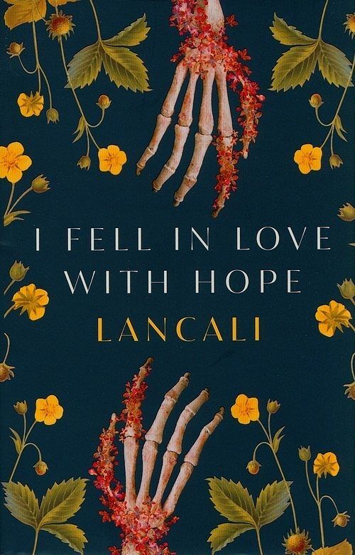 I Fell in Love with Hope