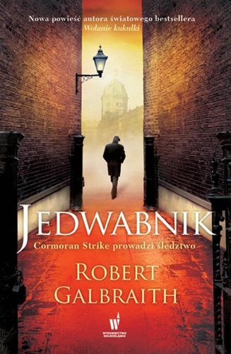 Jedwabnik Cormoran Strike prowadzi śledztwo Tom 2