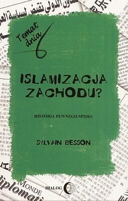 Islamizacja Zachodu? Historia pewnego spisku