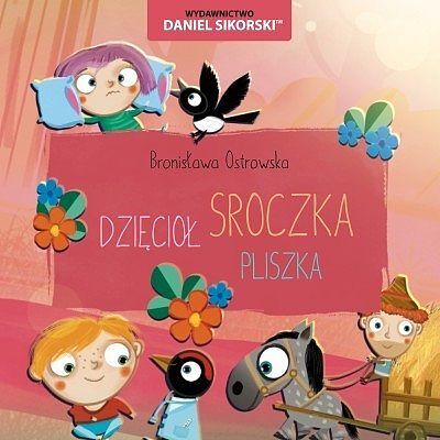 Dzięcioł sroczka pliszka