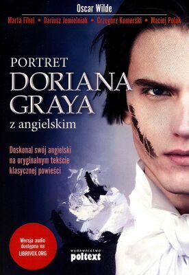 Portret Doriana Graya z angielskim wyd. 2016