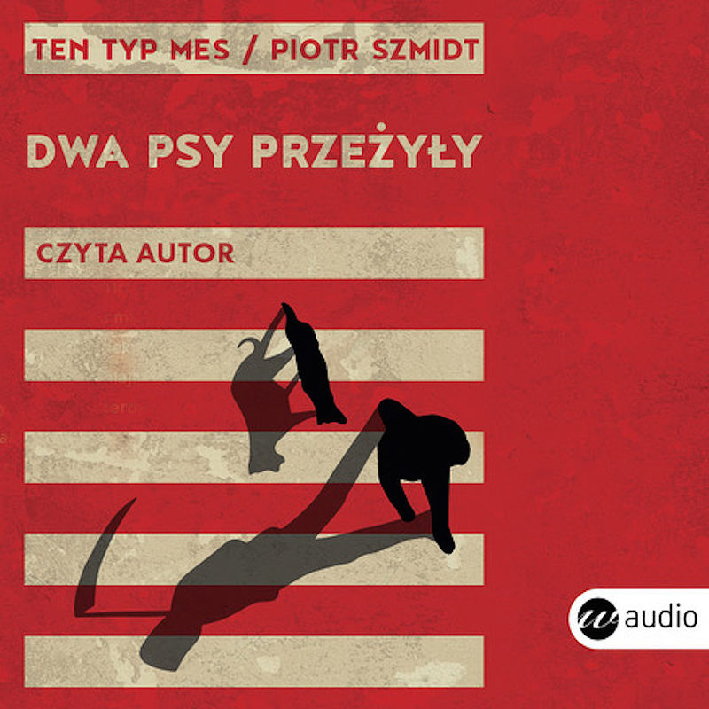 Dwa psy przeżyły (audiobook CD)