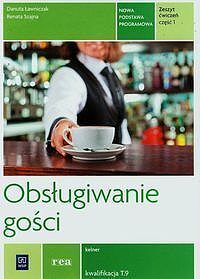 Obsługiwanie gości Zeszyt ćwiczeń. Część 1
